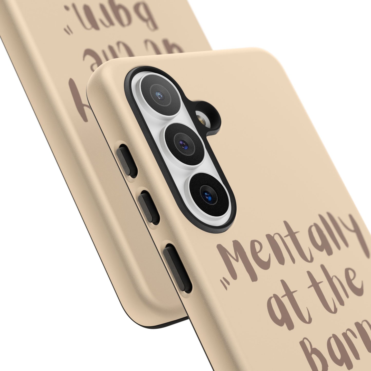 Phone Case — "Mentally at the Barn" Rustic Farmphone Protective Cover