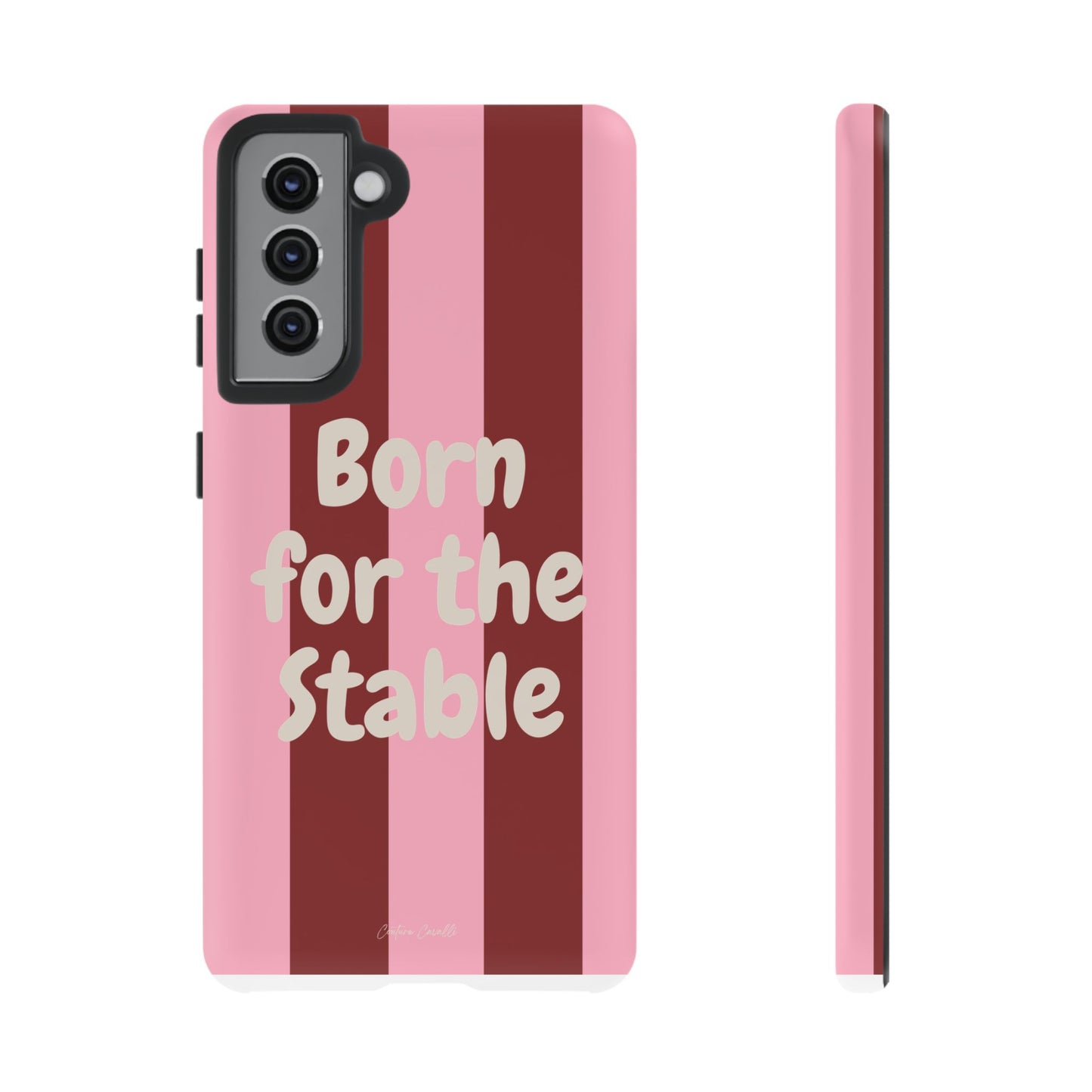 Phone Case — "Born for the Stable" Pink Striped Protective Tough Case