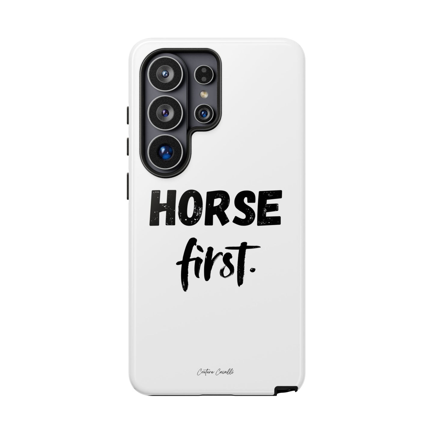 Horse First Phone Case - Equestrian iPhone Protective Cover