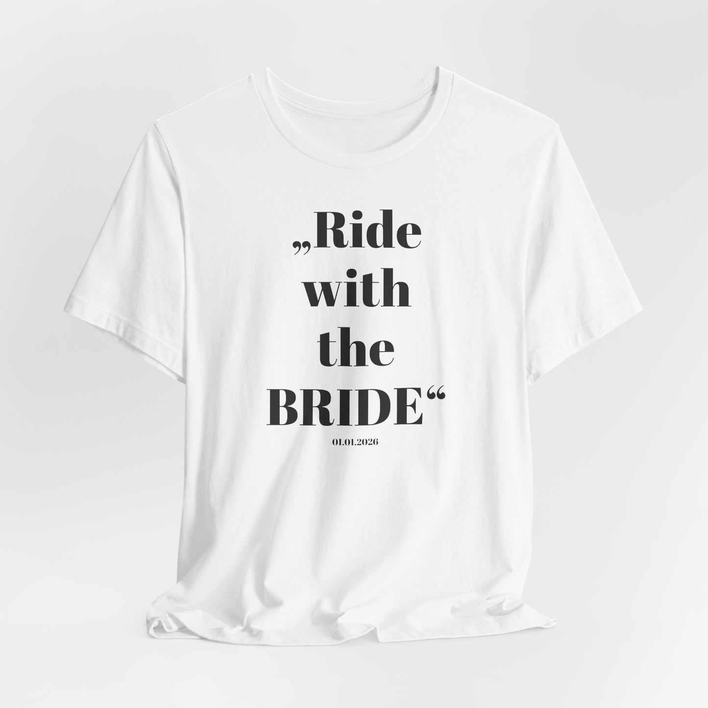 Ride with the Bride  - Shirt I Horse Girl Bridesmaid Tee I Wedding Squad Shirt I Junggesellinnen Abschied T-Shirt