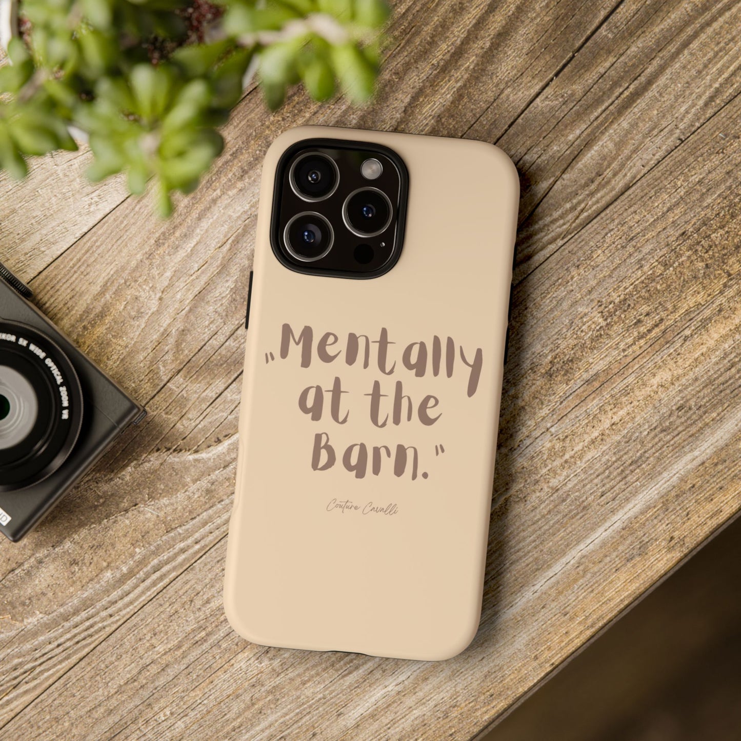 Phone Case — "Mentally at the Barn" Rustic Farmphone Protective Cover