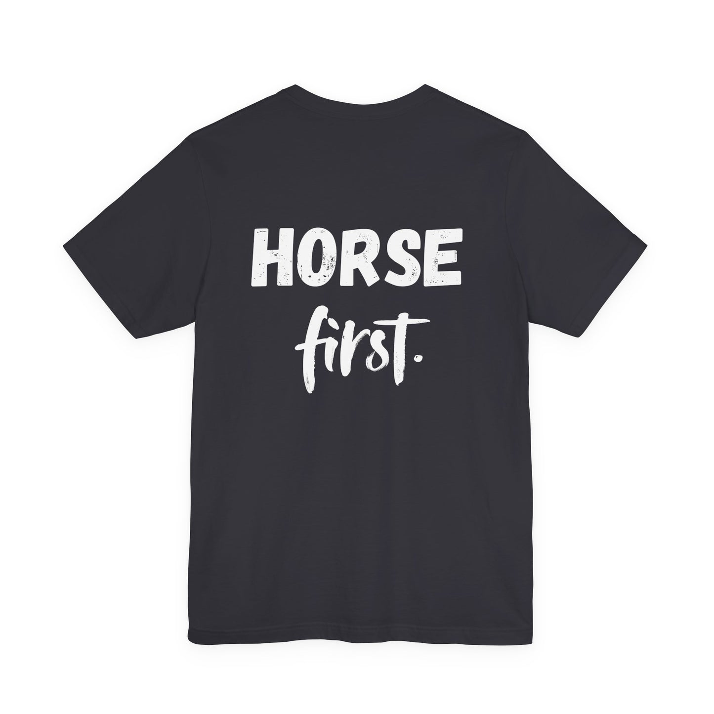 Horse First T‑Shirt — Rückenprint
