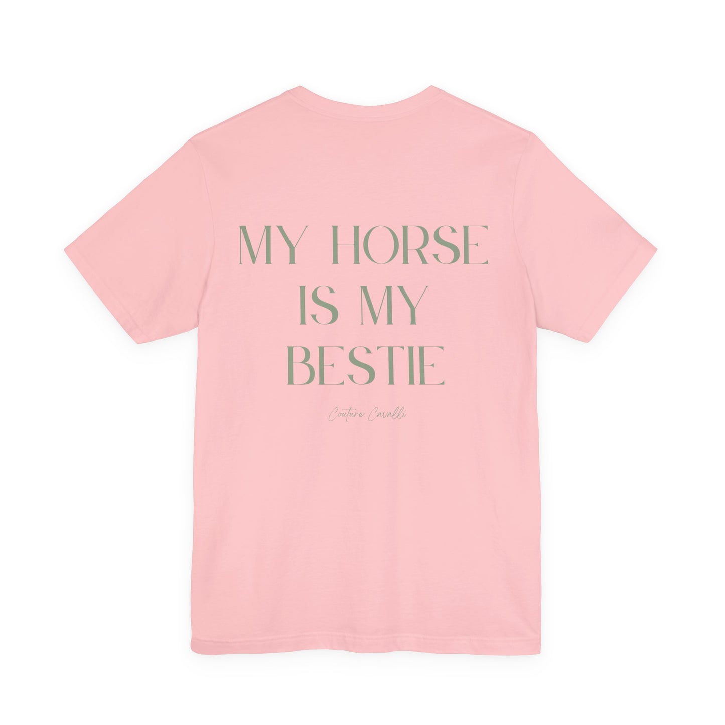 My Horse Is My Bestie T-Shirt