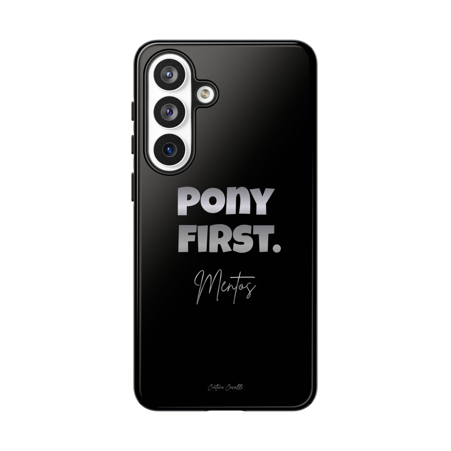 Pony First Matte Tough Phone Case – Equestrian Motivational Phone Cover