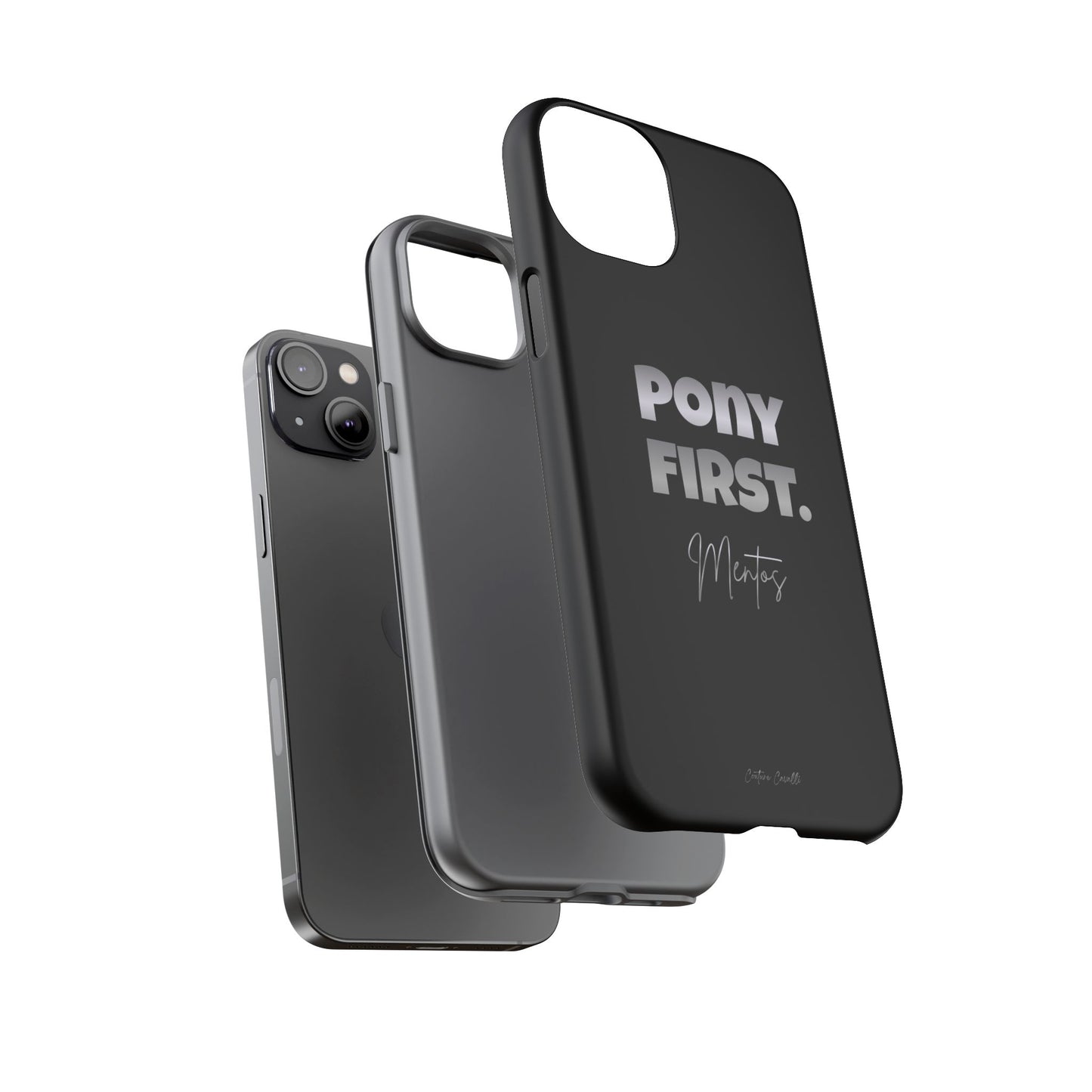 Pony First Matte Tough Phone Case – Equestrian Motivational Phone Cover