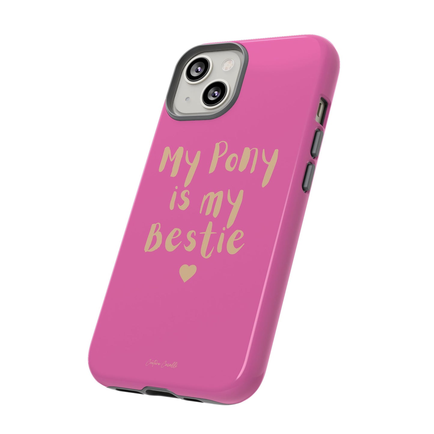 Pink 'My Pony Is My Bestie' Tough Phone Case I Handyhülle I Personalisiert mit Ponynamen