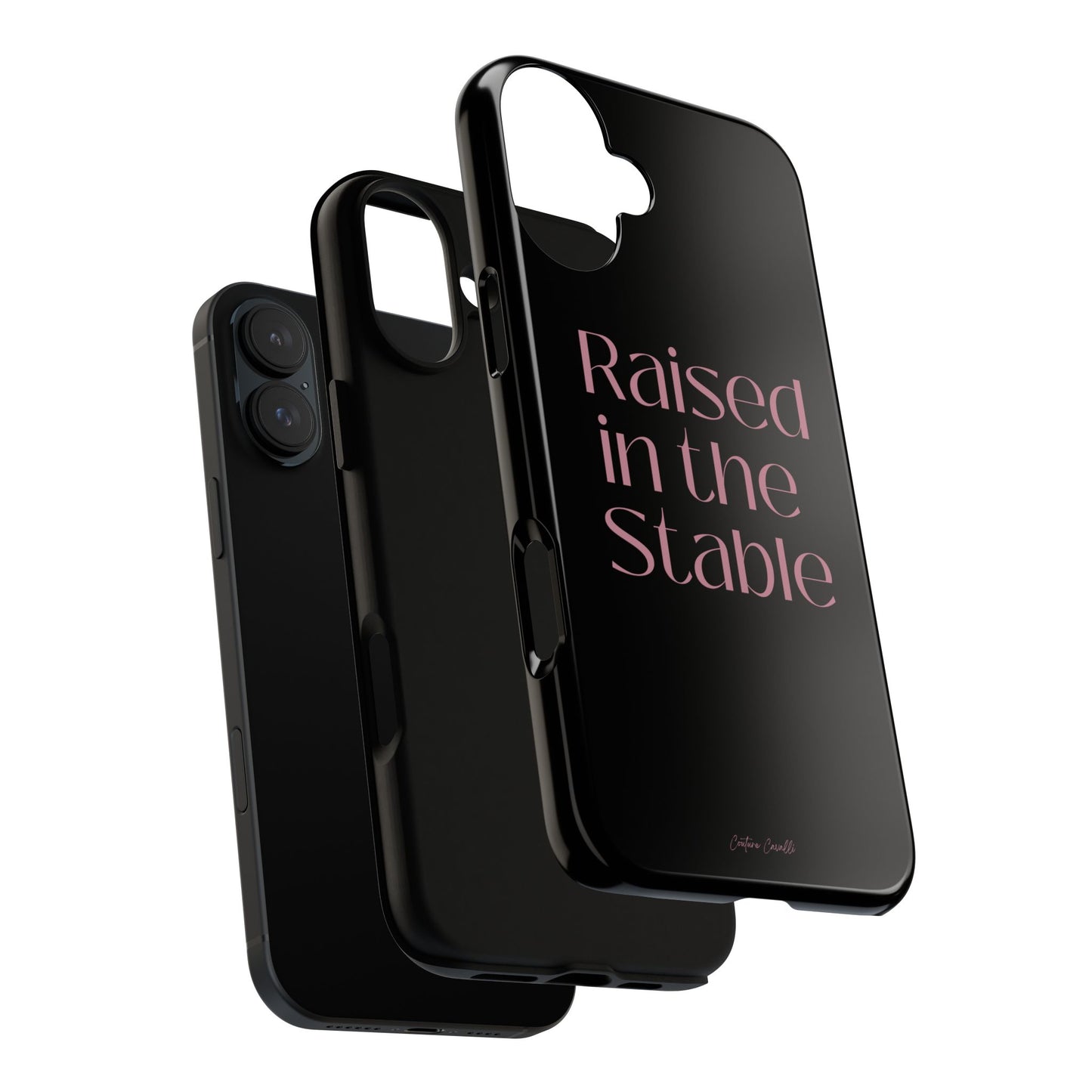 Raised in the Stable Phone Case — Black Protective Tough Case with Pink Script