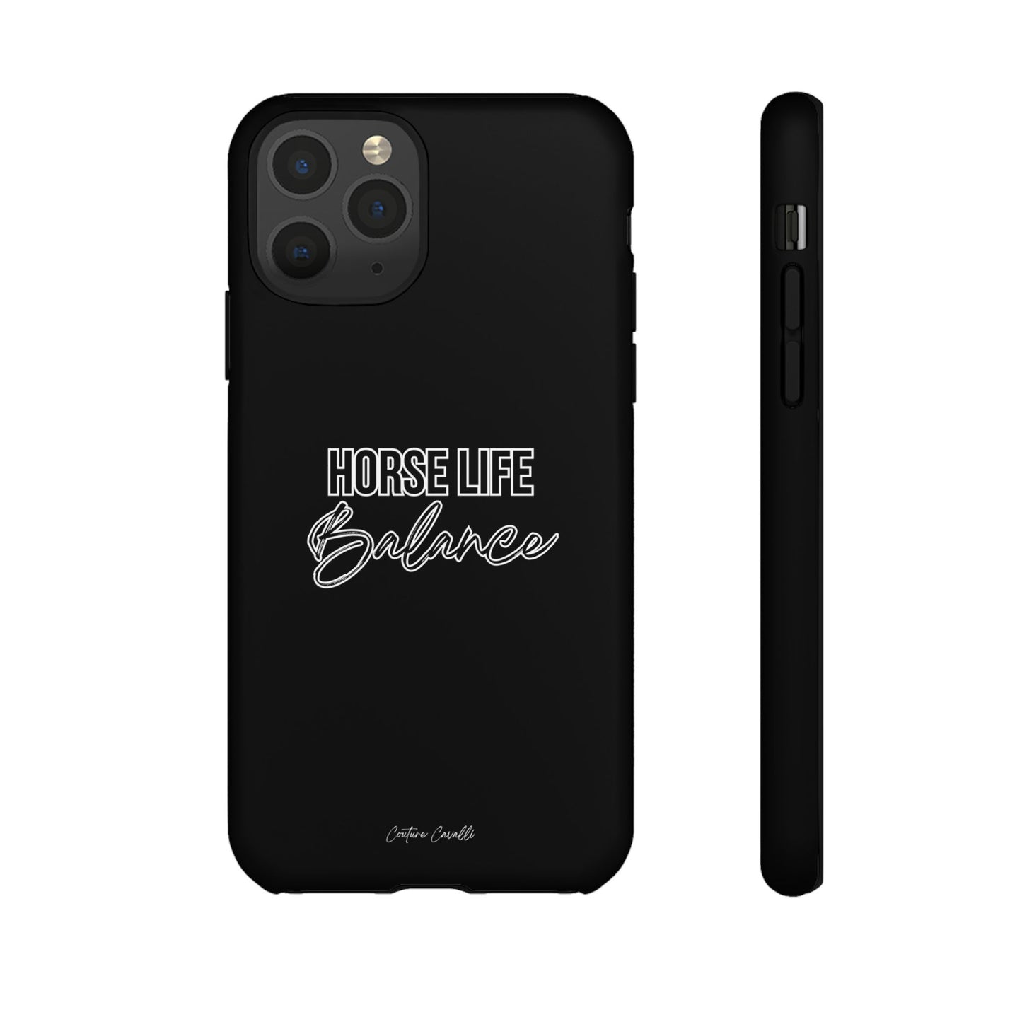 Phone Case - "Horse Life Balance" Glossy Tough Protective Case for Equestrians