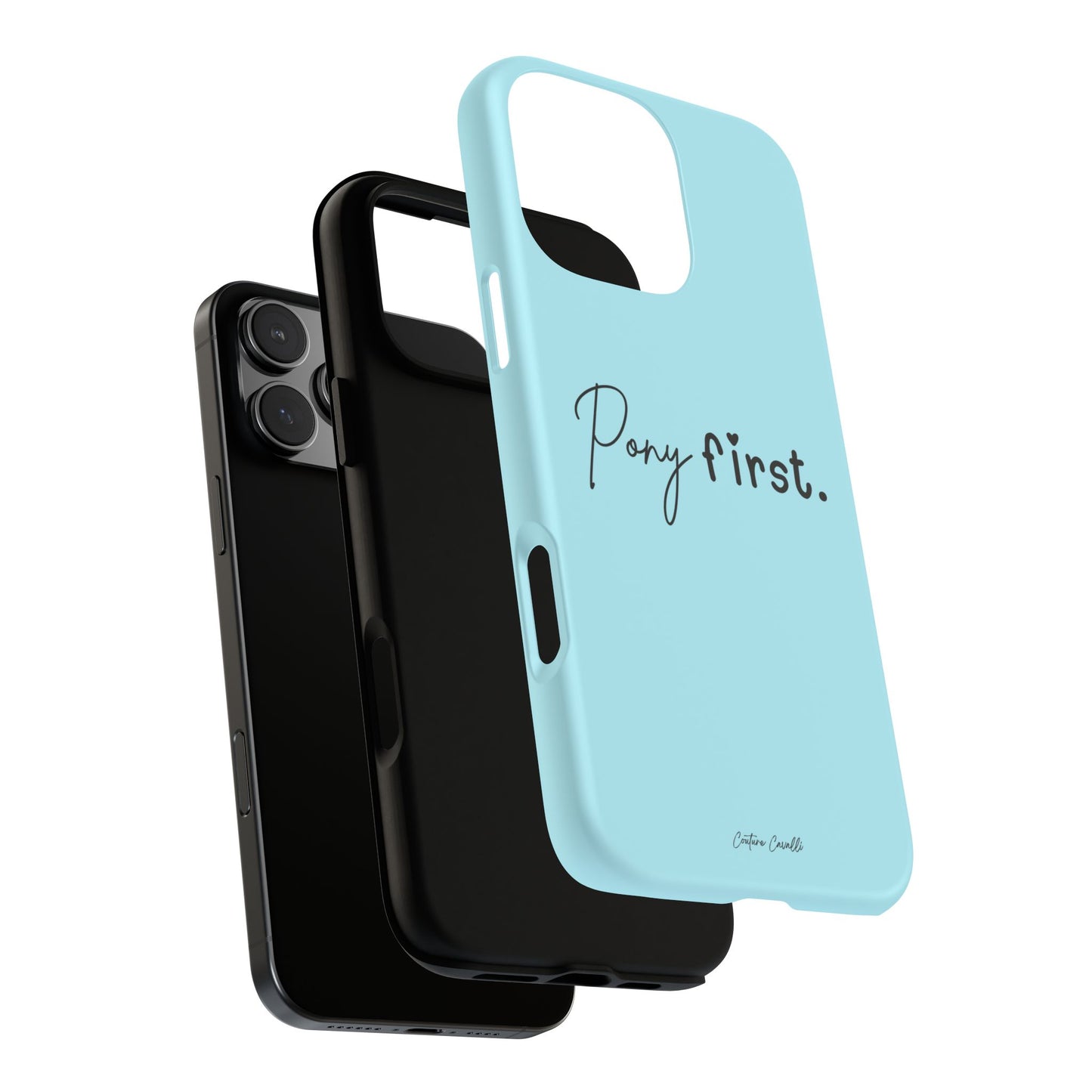 Pony First Phone Case - Protective Tough iPhone Cover with Minimalist Equestrian Script