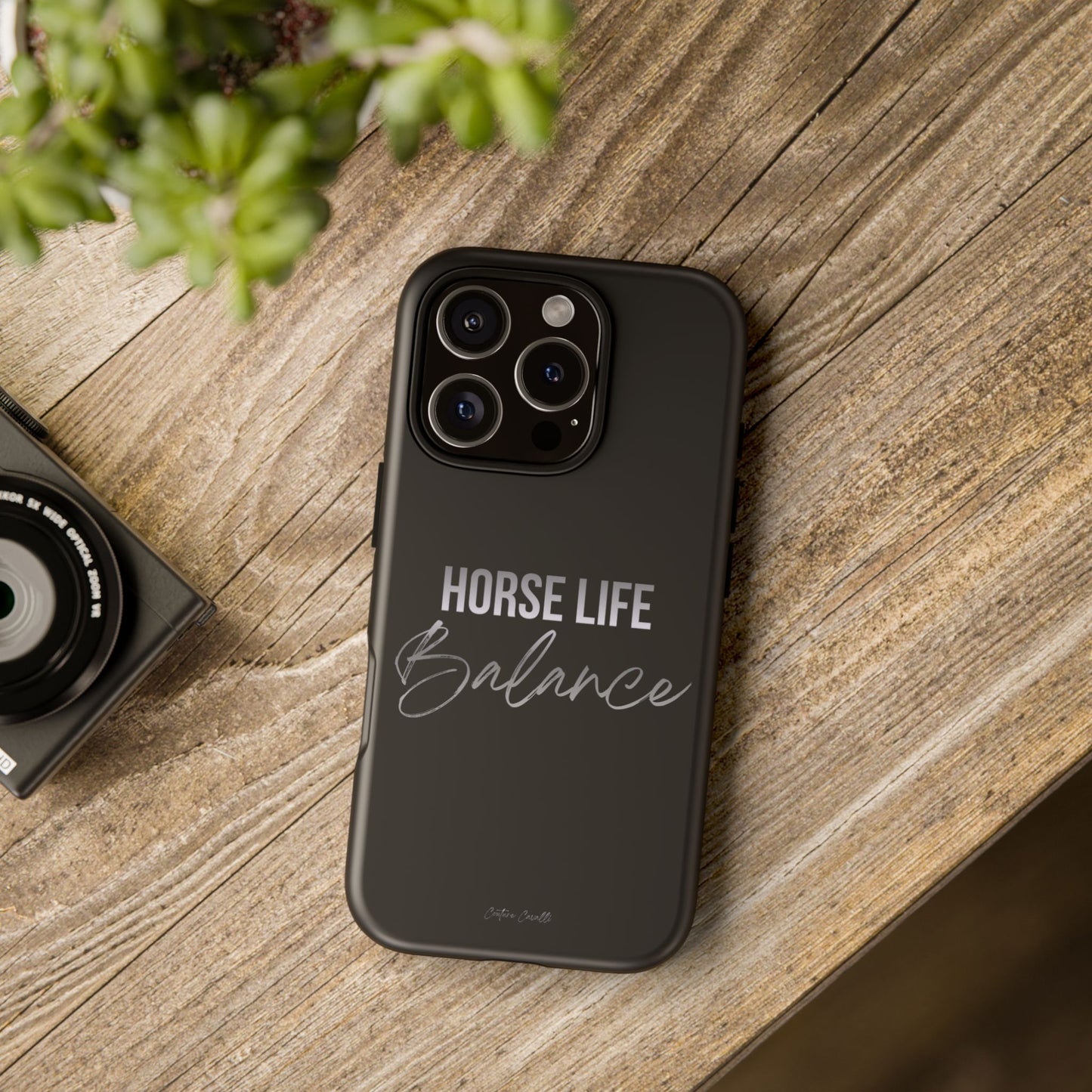 Phone Case — "Horse Life Balance" Tough Protective Case
