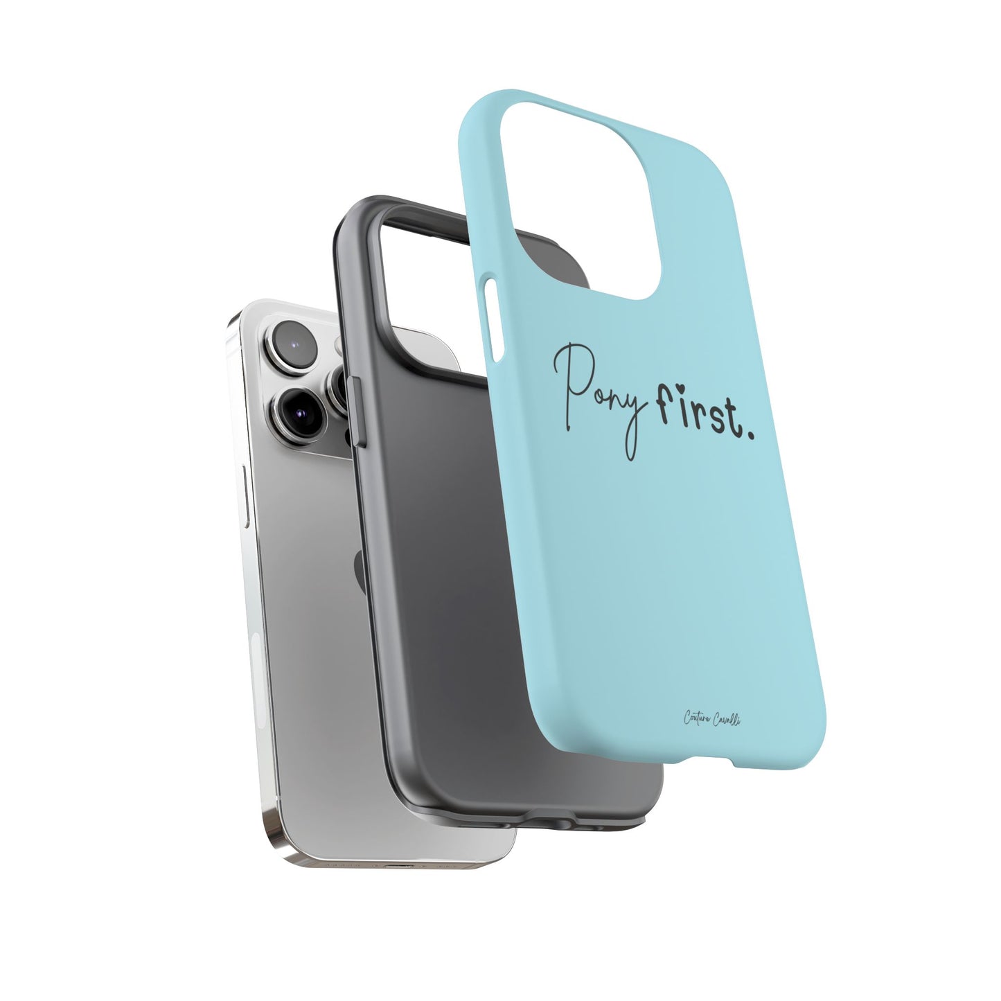 Pony First Phone Case - Protective Tough iPhone Cover with Minimalist Equestrian Script