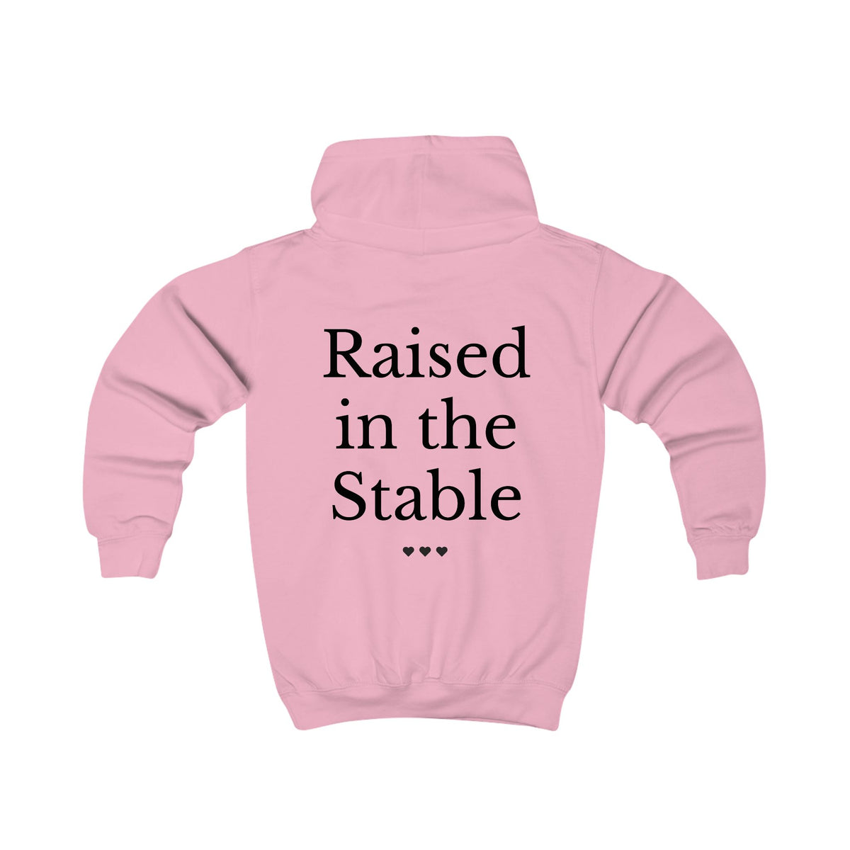 "Raised in the Stable" Hoodie