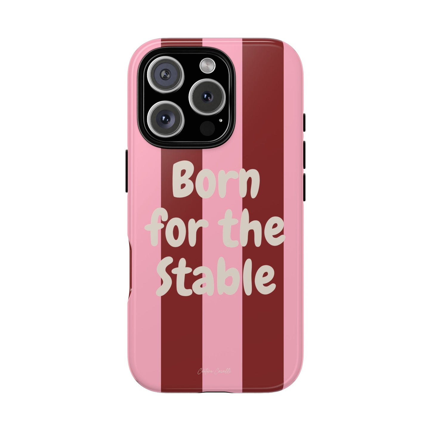 Phone Case — "Born for the Stable" Pink Striped Protective Tough Case