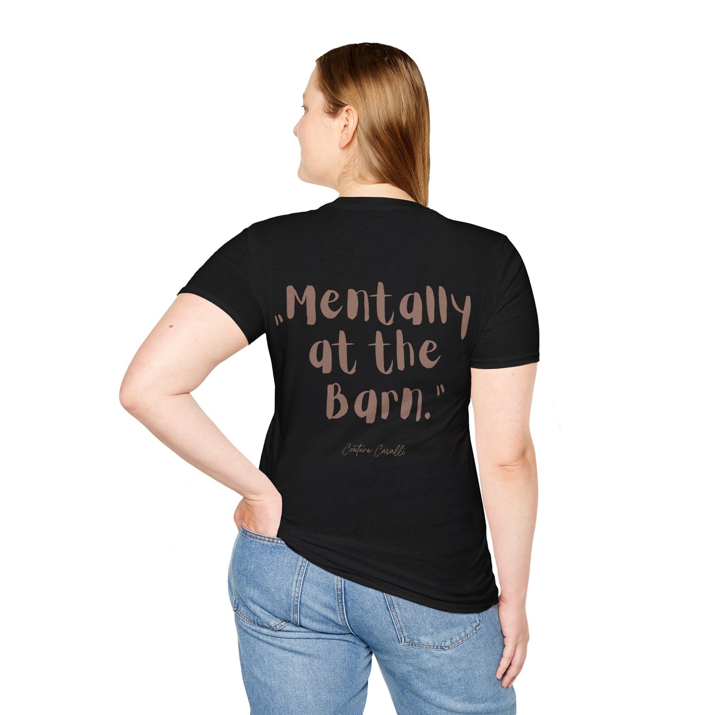 Mentally at the Barn T-Shirt