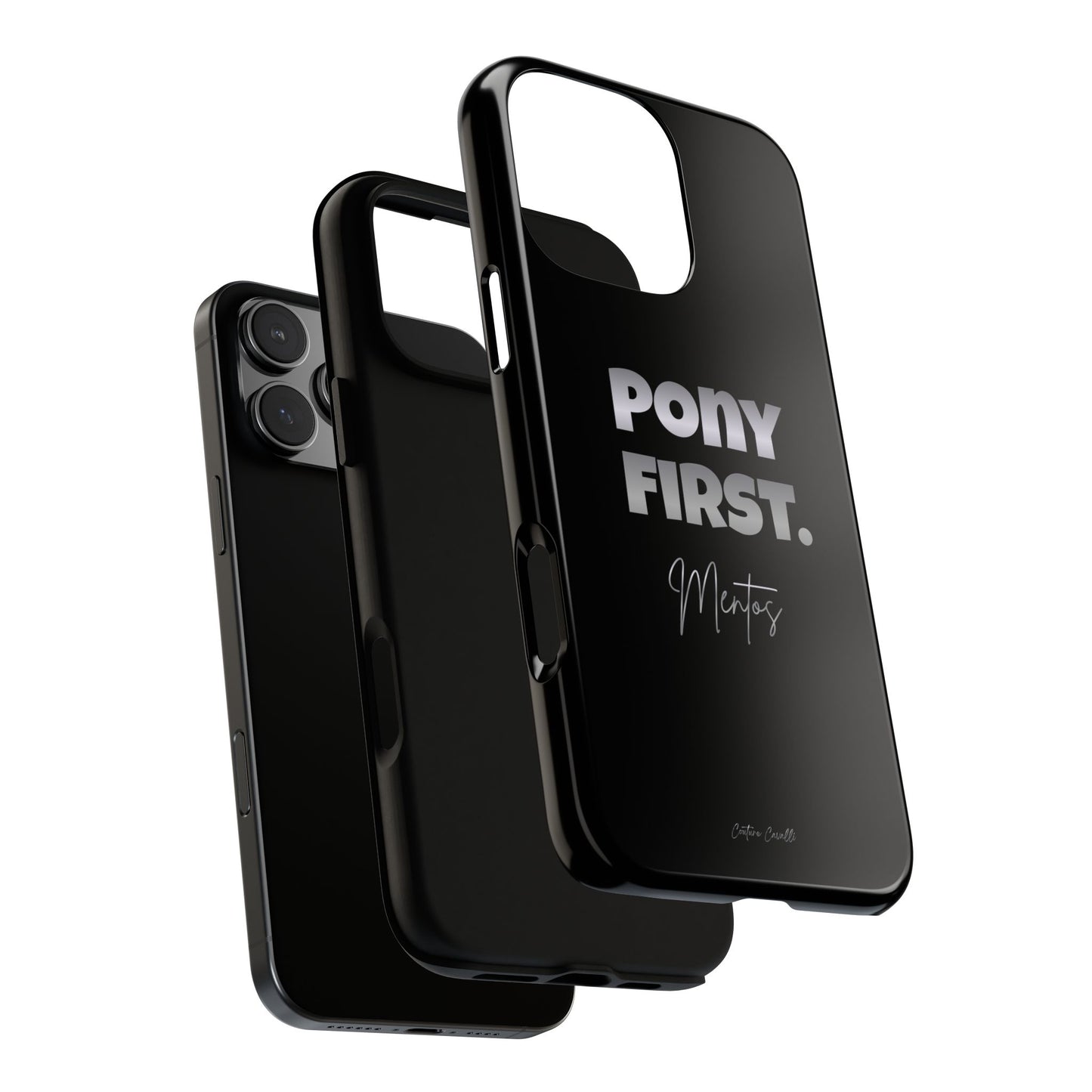 Pony First Matte Tough Phone Case – Equestrian Motivational Phone Cover