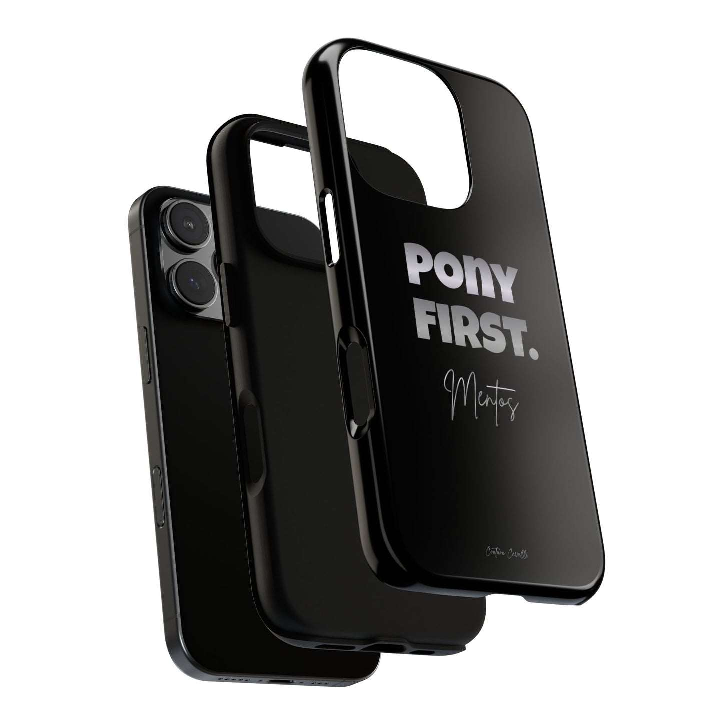 Pony First Matte Tough Phone Case – Equestrian Motivational Phone Cover