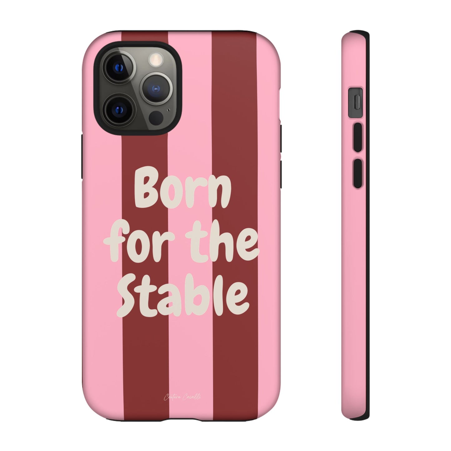 Phone Case — "Born for the Stable" Pink Striped Protective Tough Case