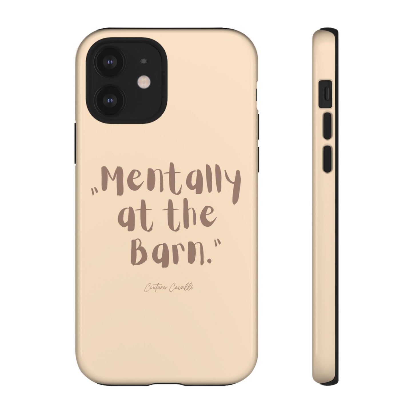 Phone Case — "Mentally at the Barn" Rustic Farmphone Protective Cover