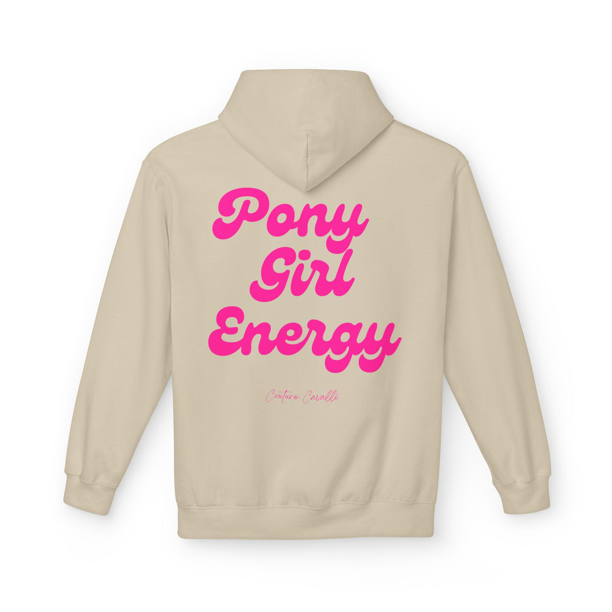 "Pony Girl Energy" Hoodie