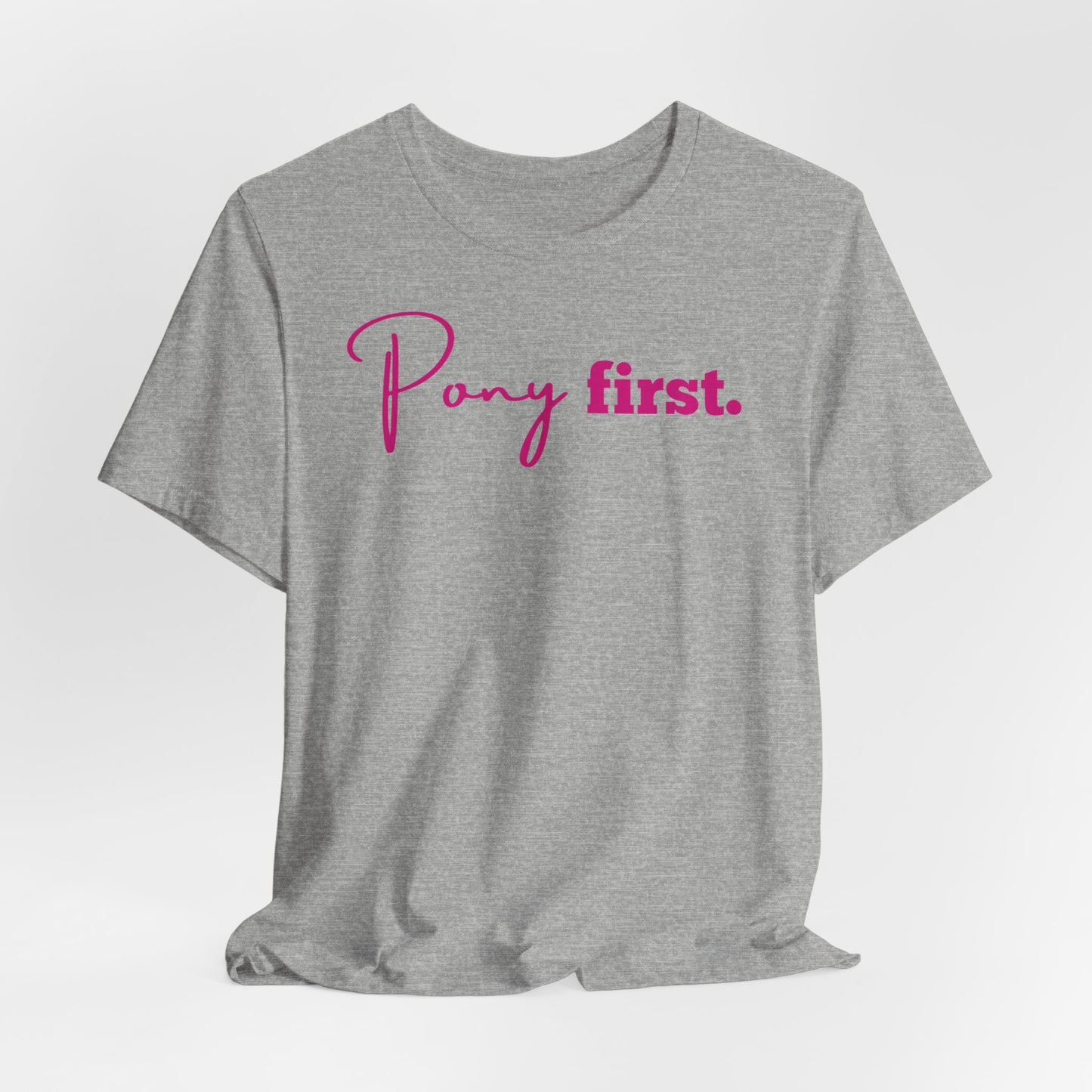 Pony First Shirt Damen – Pferde Liebe Statement | Reiter Girl Fashion | Reitstall Outfit