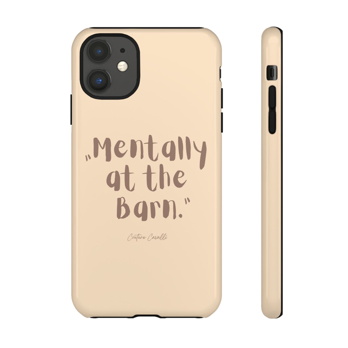 Phone Case — "Mentally at the Barn" Rustic Farmphone Protective Cover