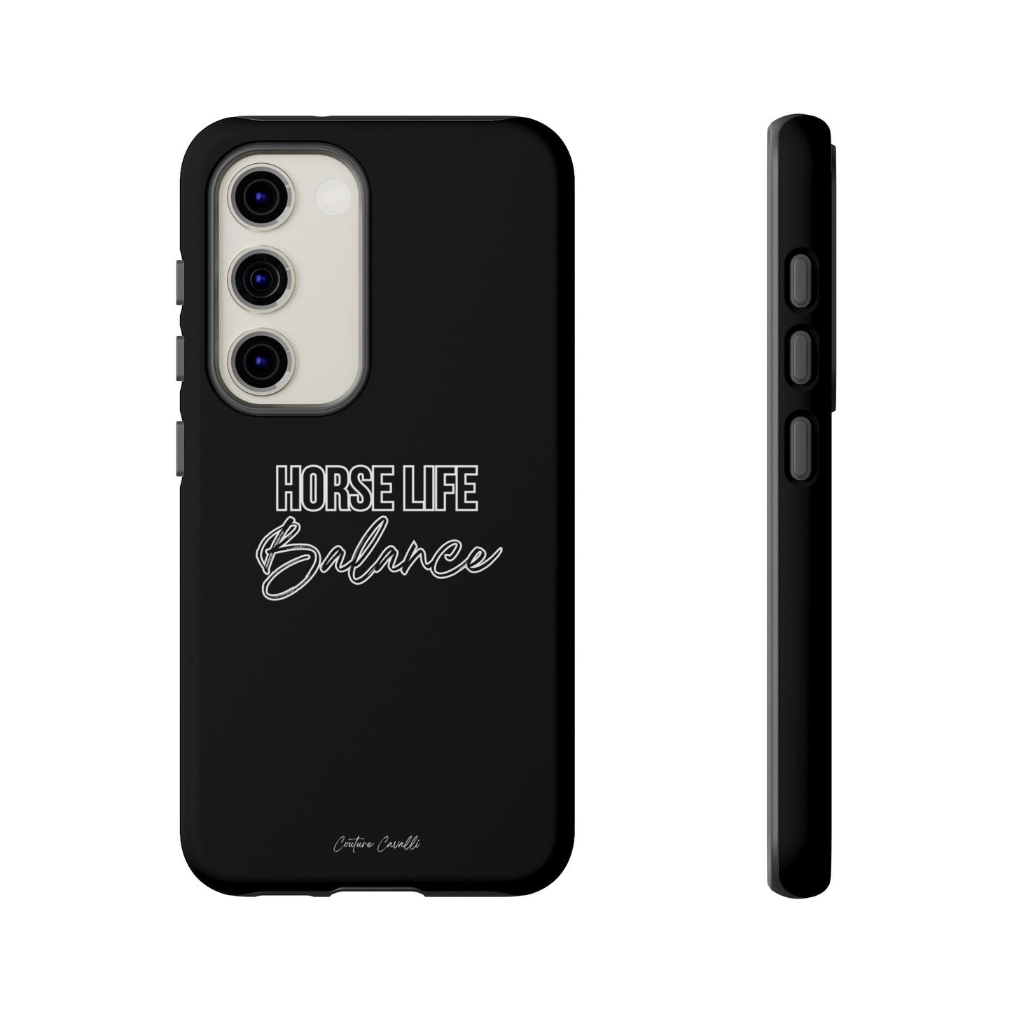 Phone Case - "Horse Life Balance" Glossy Tough Protective Case for Equestrians