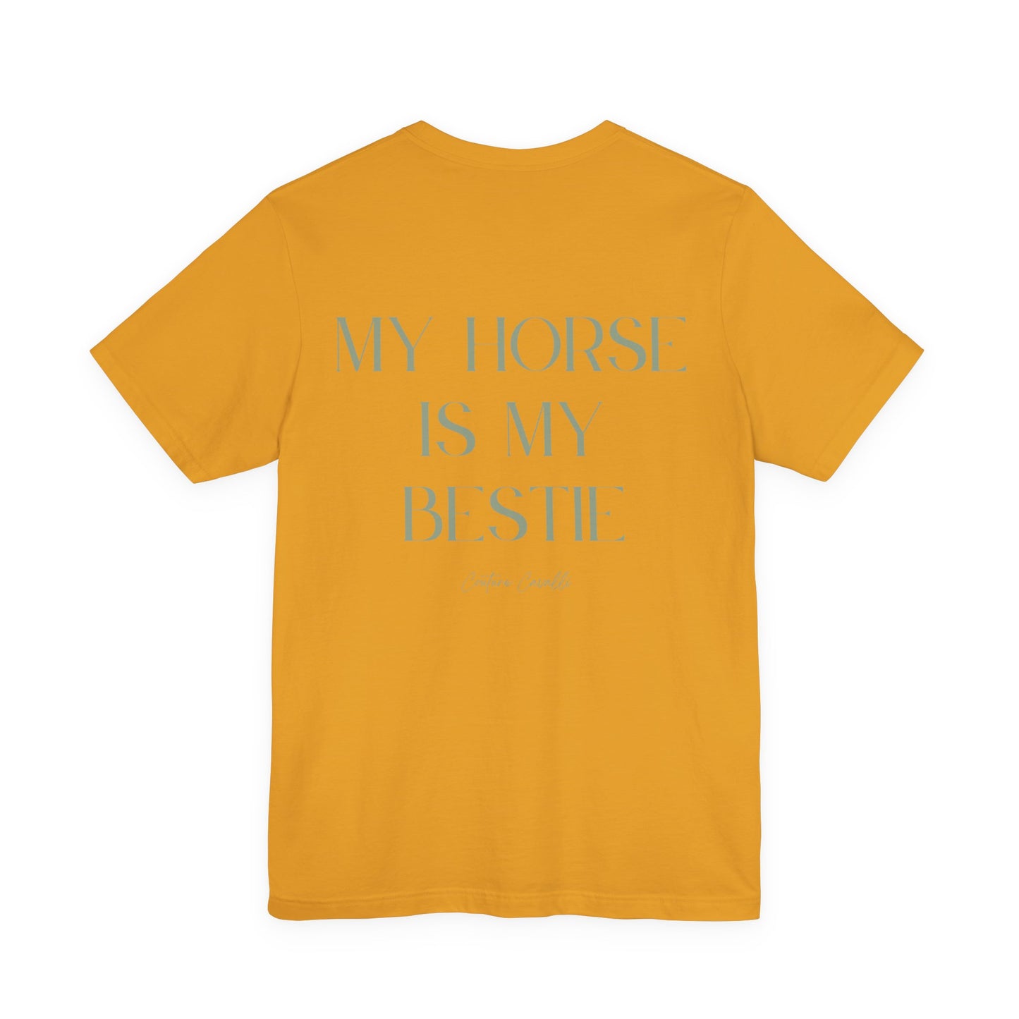 My Horse Is My Bestie T-Shirt