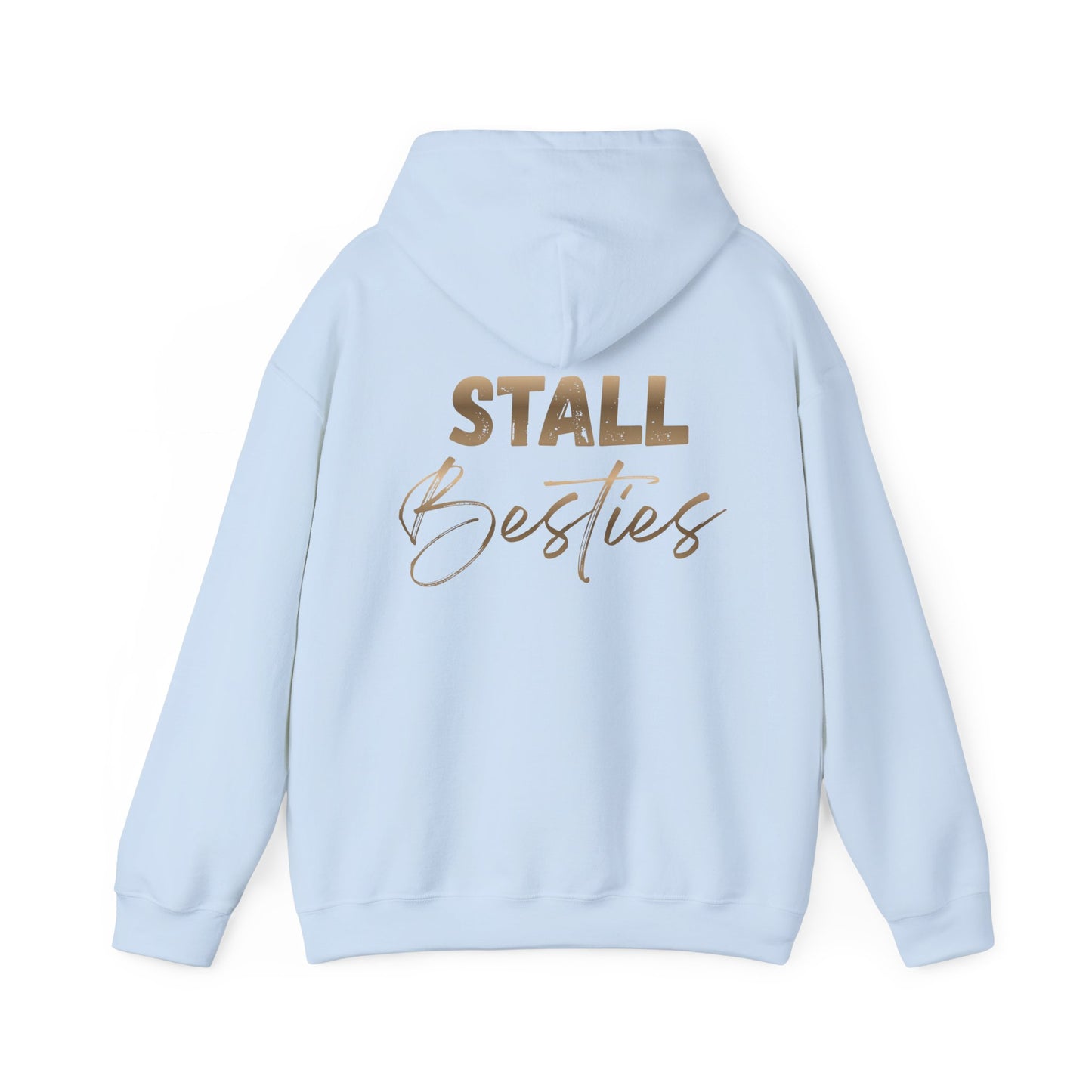 Stall Besties Hoodie — Cozy Friendship Pullover with Gold Script Back Design