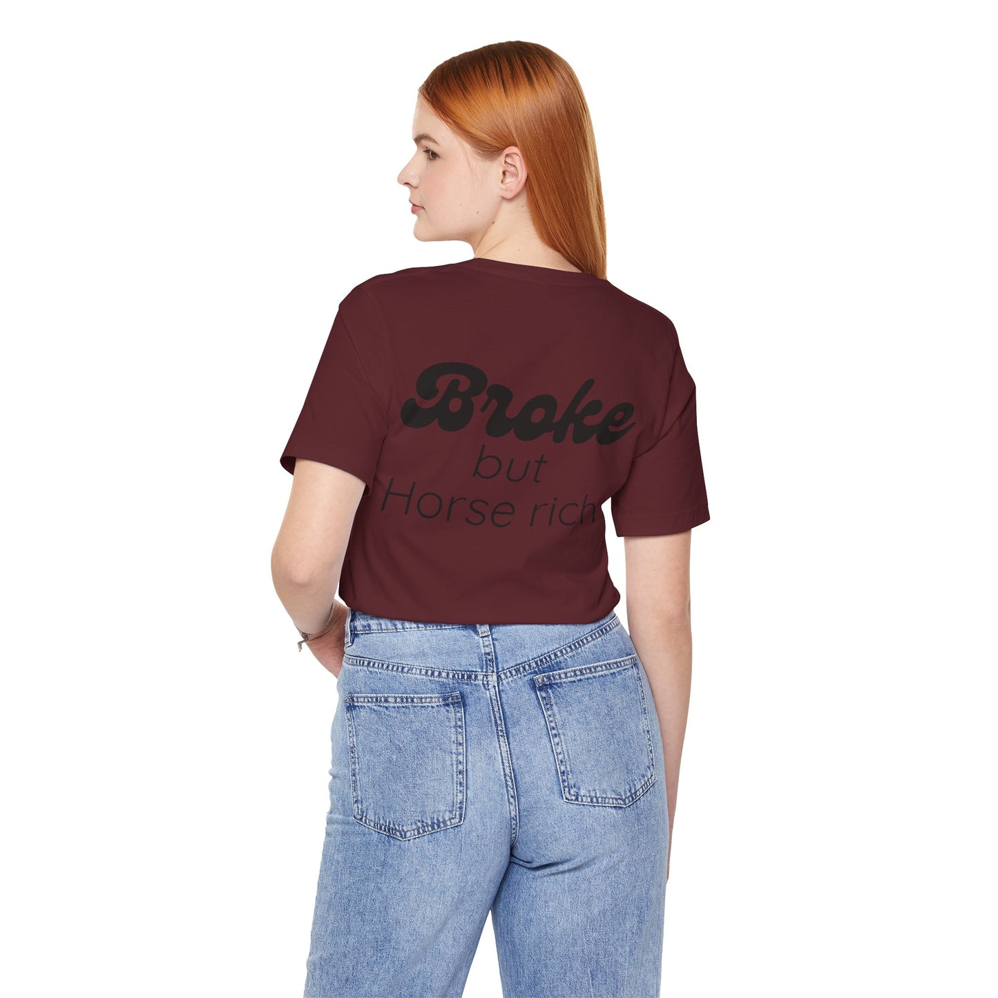 Broke But Horse Rich Graphic Tee — Funny Equestrian T‑Shirt for Horse Lovers