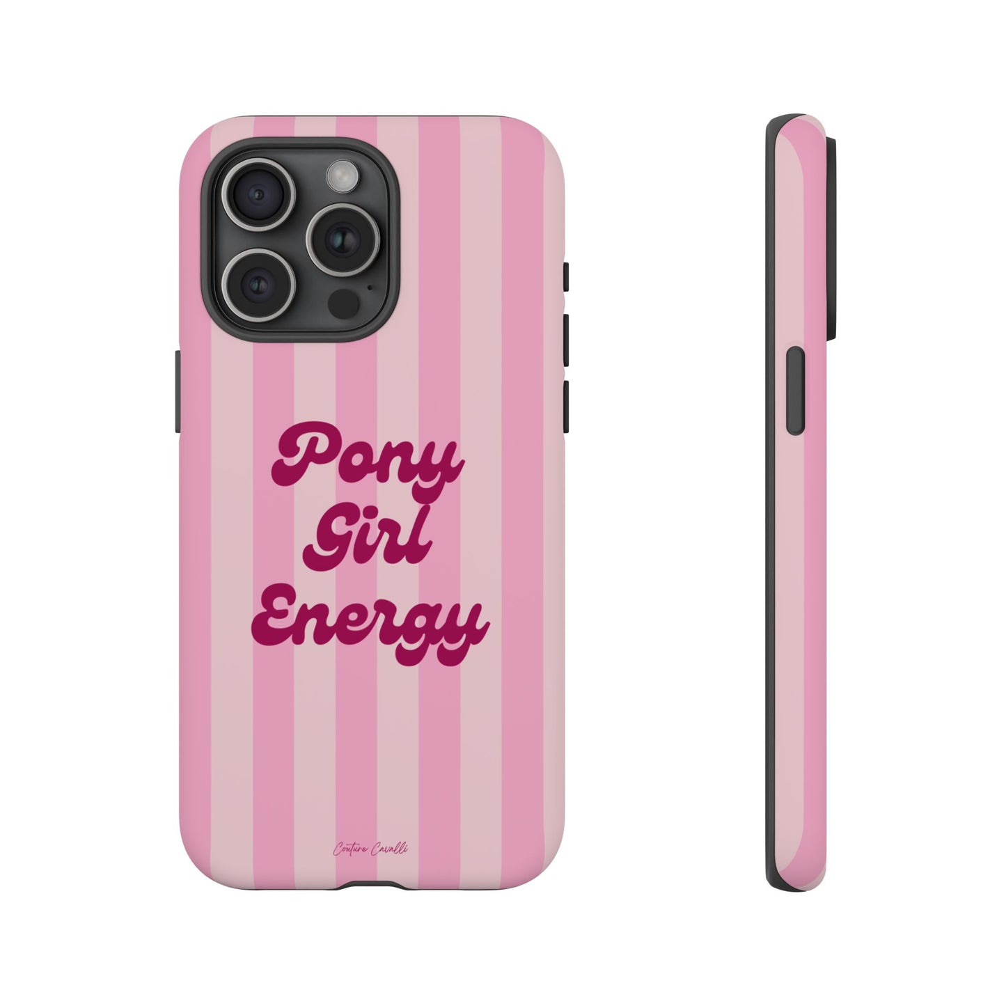 Pony Girl Energy Tough Phone Case — Pink Striped Protective Cover