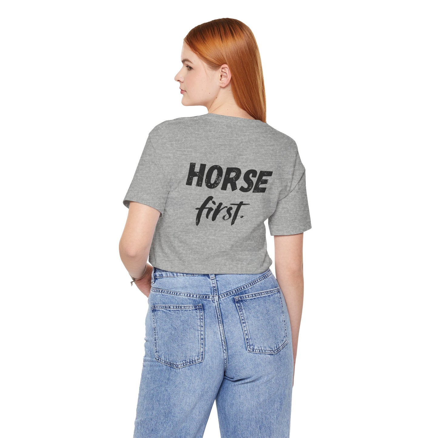 Horse First Shirt