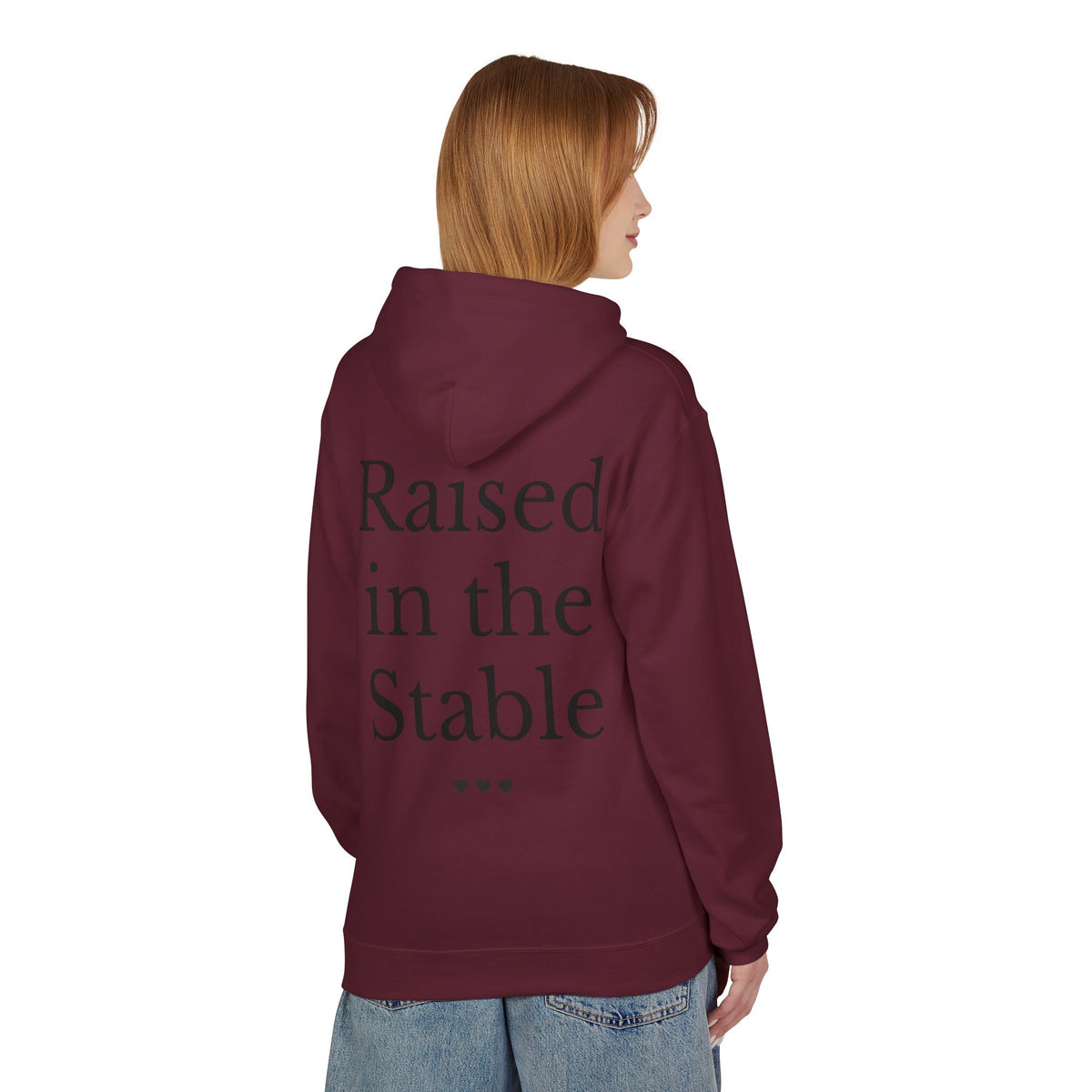 "Raised in the Stable" Hoodie