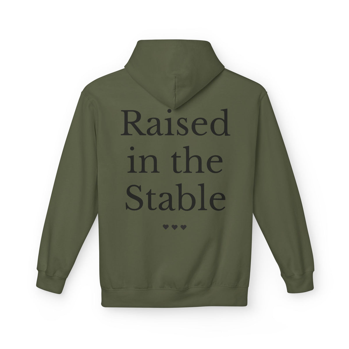 "Raised in the Stable" Hoodie