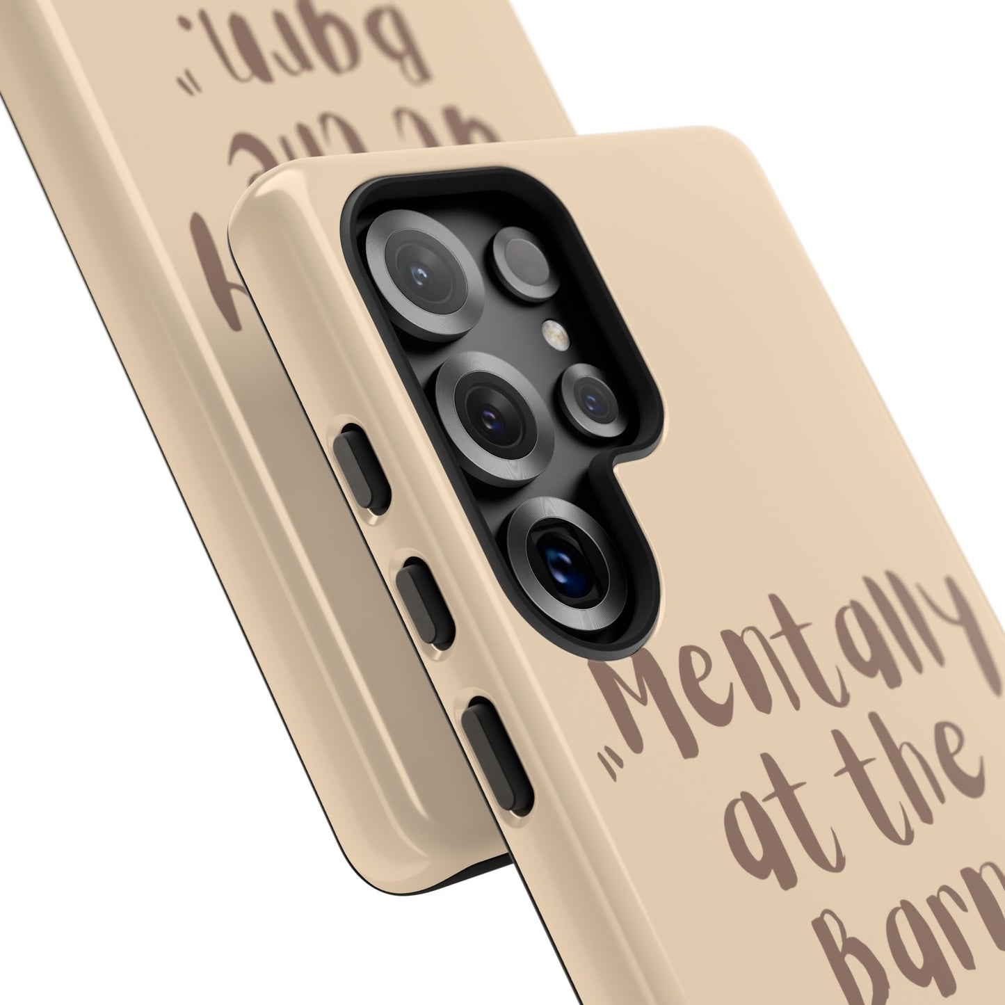 Phone Case — "Mentally at the Barn" Rustic Farmphone Protective Cover