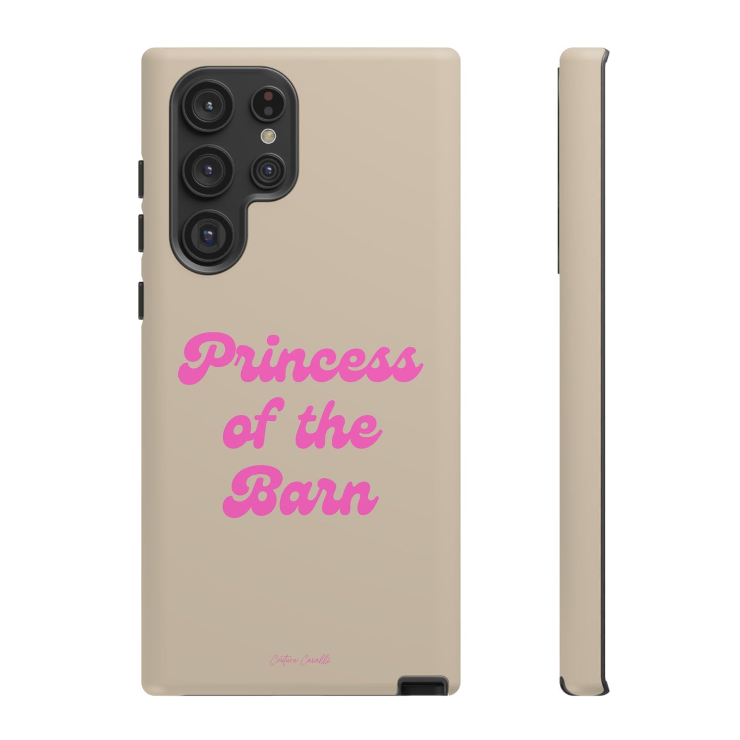Phone Case — "Princess of the Barn" Pink Script Protective Tough Case