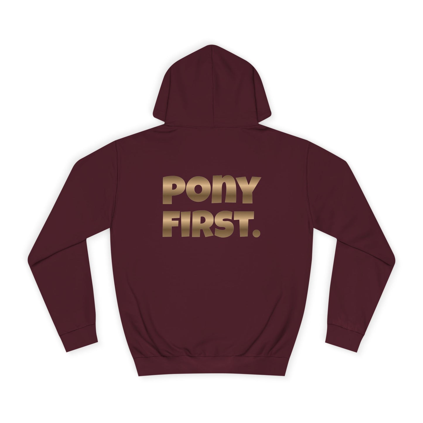 Pony First Hoodie — Metallic Gold Back Print