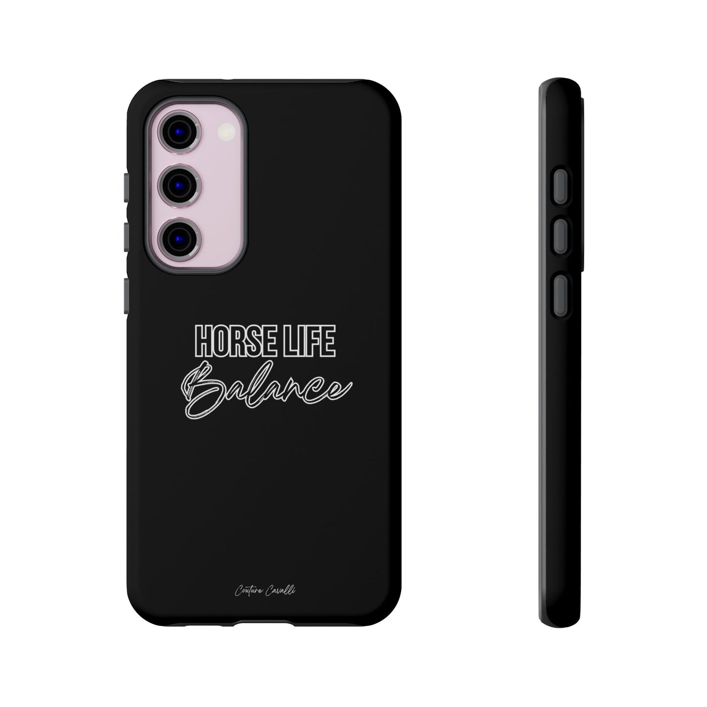 Phone Case - "Horse Life Balance" Glossy Tough Protective Case for Equestrians