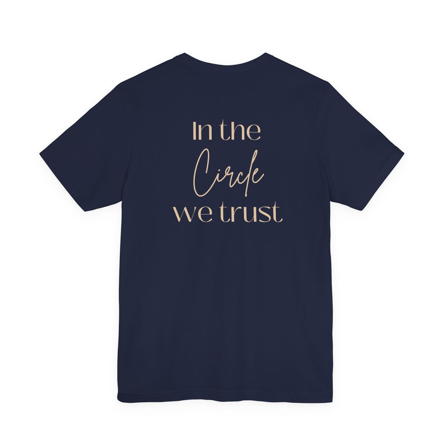 Circle of Trust T-Shirt – Voltige Statement Print