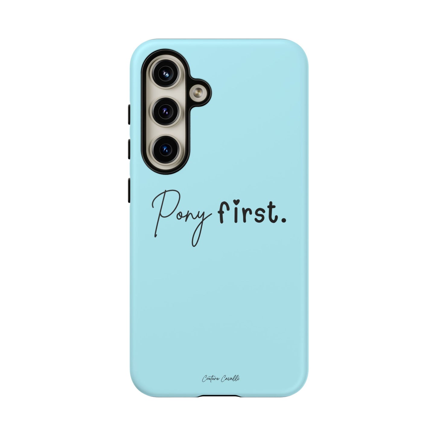 Pony First Phone Case - Protective Tough iPhone Cover with Minimalist Equestrian Script