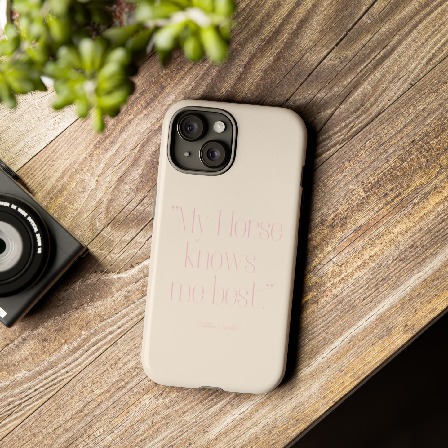Equestrian Quote Tough Phone Case — “My Horse Knows Me Best” Protective iPhone Cover