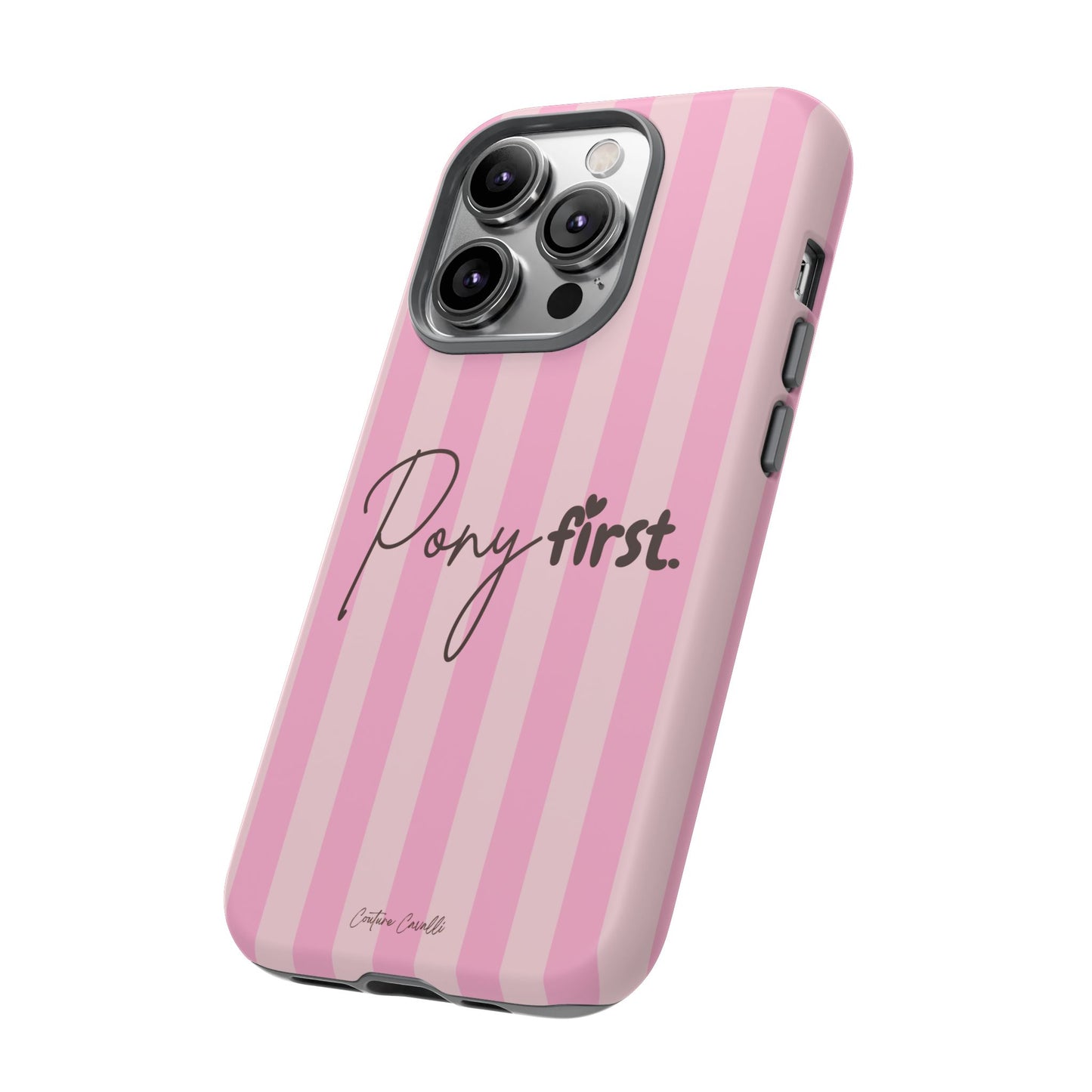 Pony First Phone Case — Pink Striped Tough Case for Horse Lovers