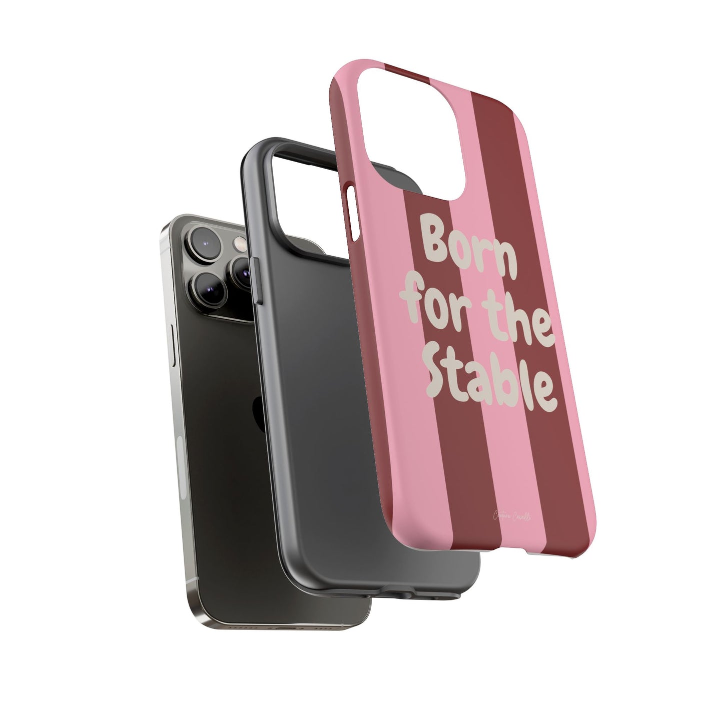 Phone Case — "Born for the Stable" Pink Striped Protective Tough Case