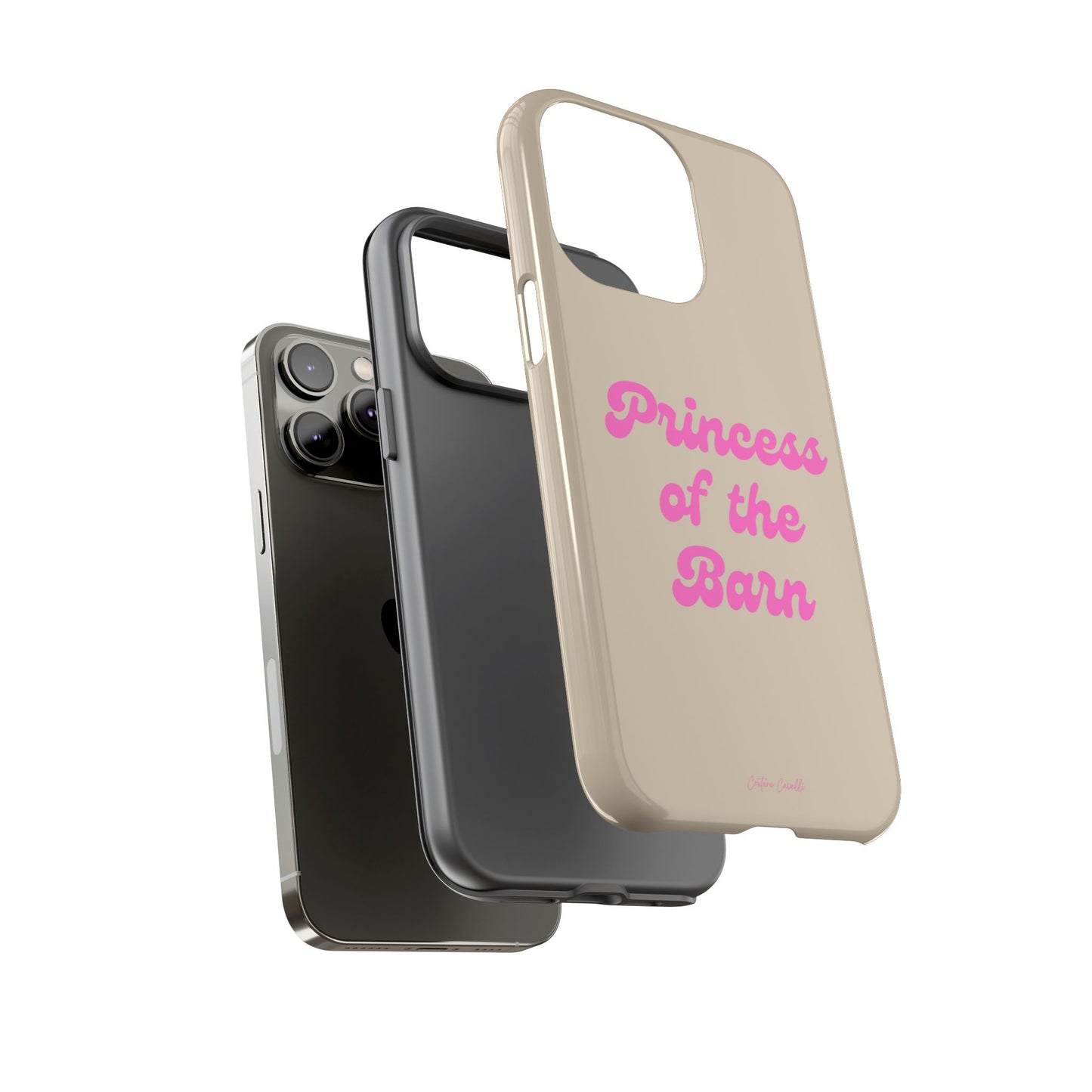 Phone Case — "Princess of the Barn" Pink Script Protective Tough Case