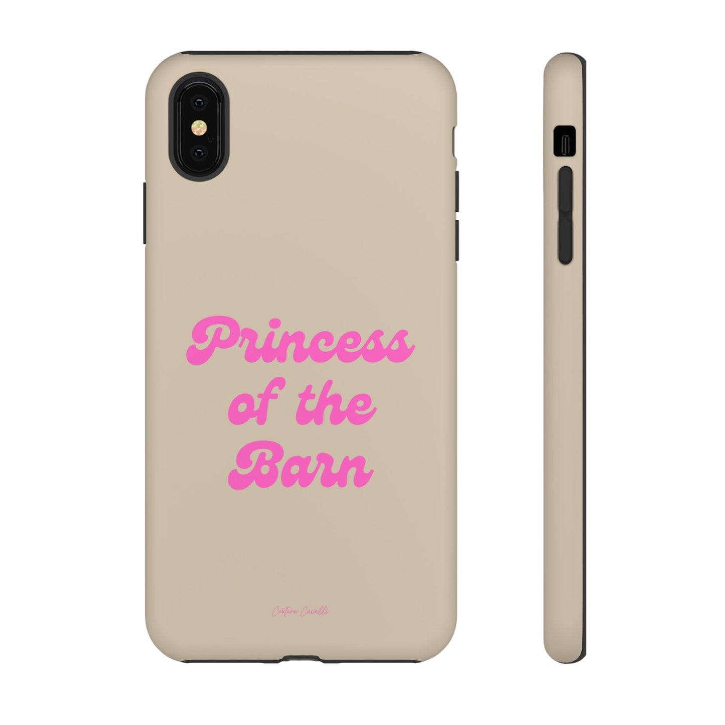 Phone Case — "Princess of the Barn" Pink Script Protective Tough Case