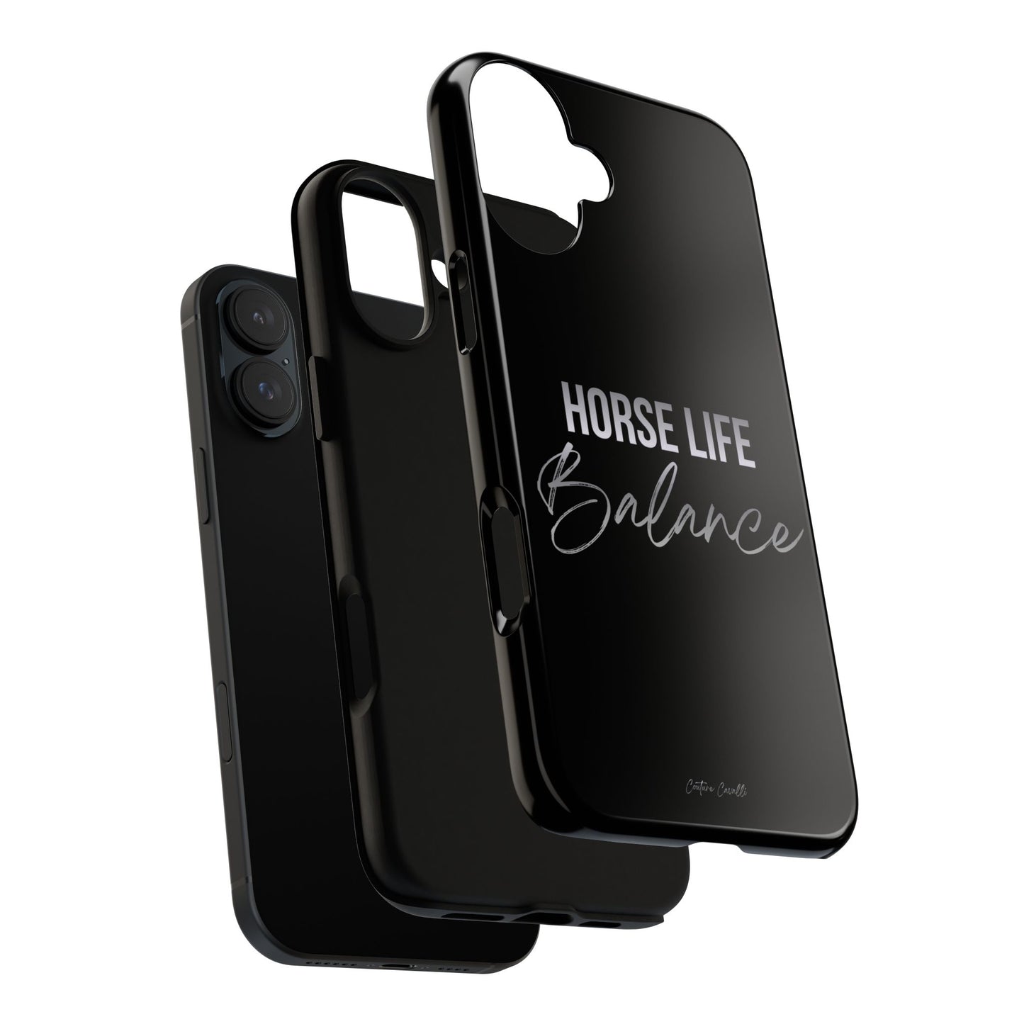 Phone Case — "Horse Life Balance" Tough Protective Case