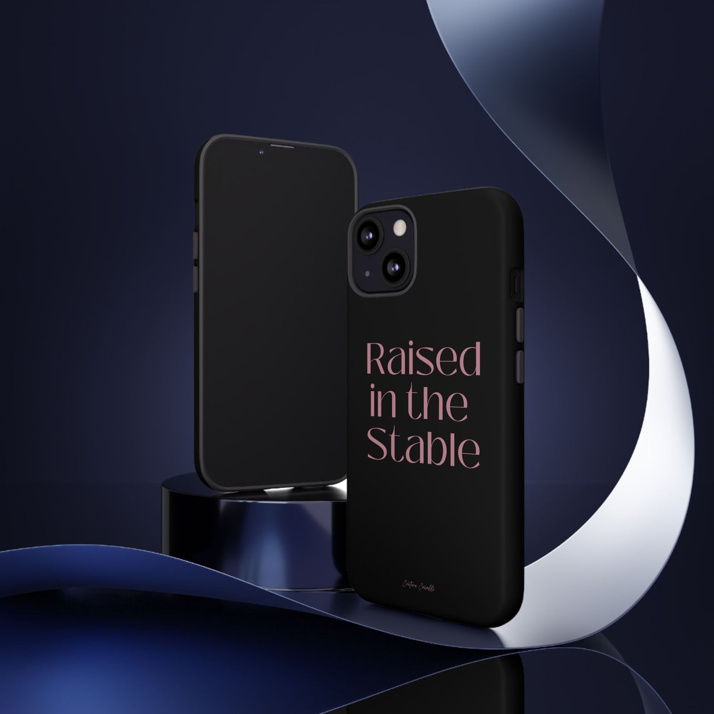Raised in the Stable Phone Case — Black Protective Tough Case with Pink Script