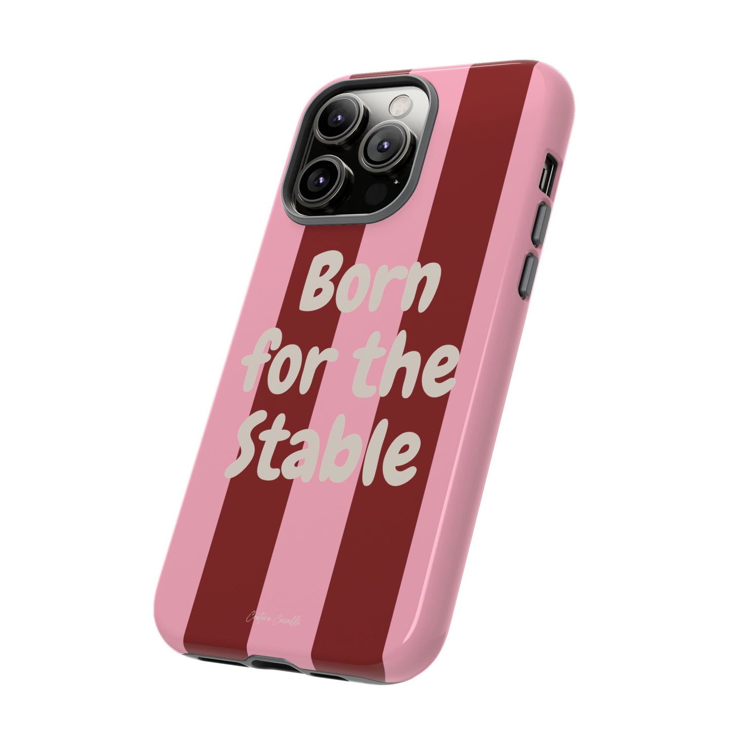 Phone Case — "Born for the Stable" Pink Striped Protective Tough Case
