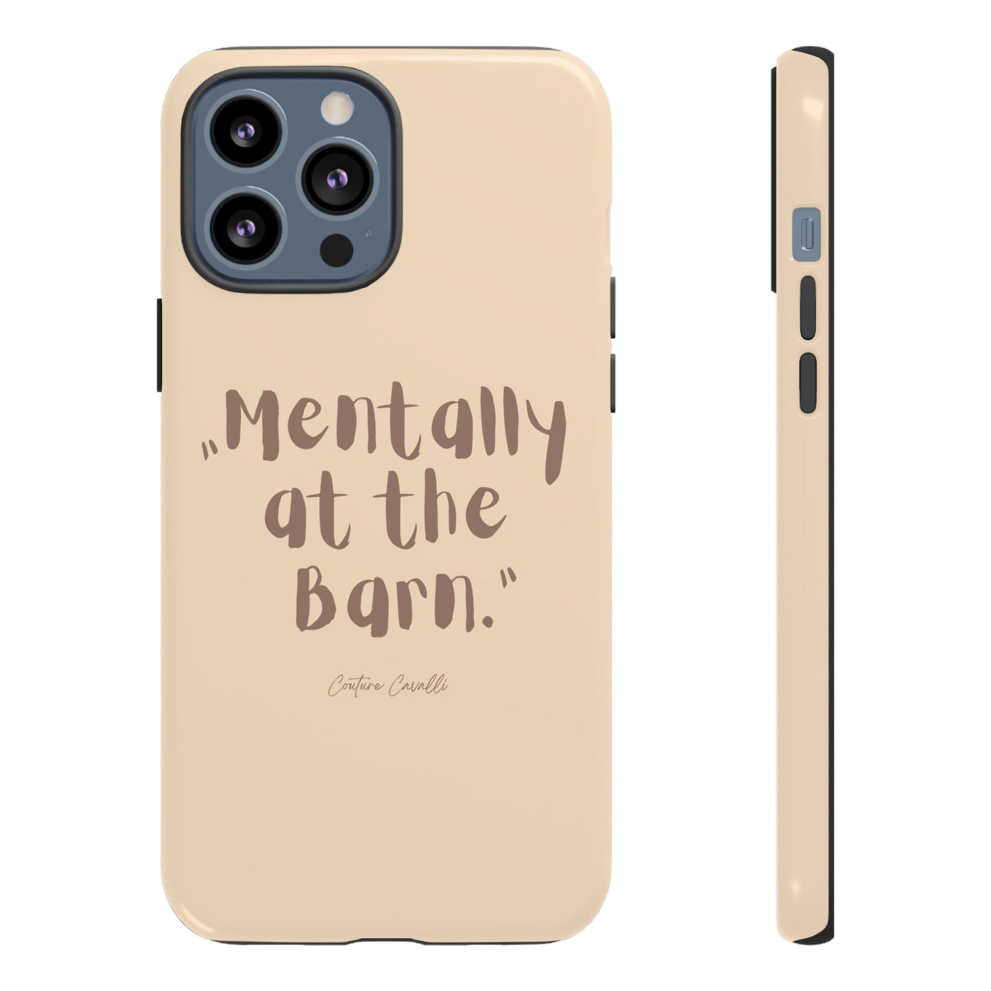 Phone Case — "Mentally at the Barn" Rustic Farmphone Protective Cover