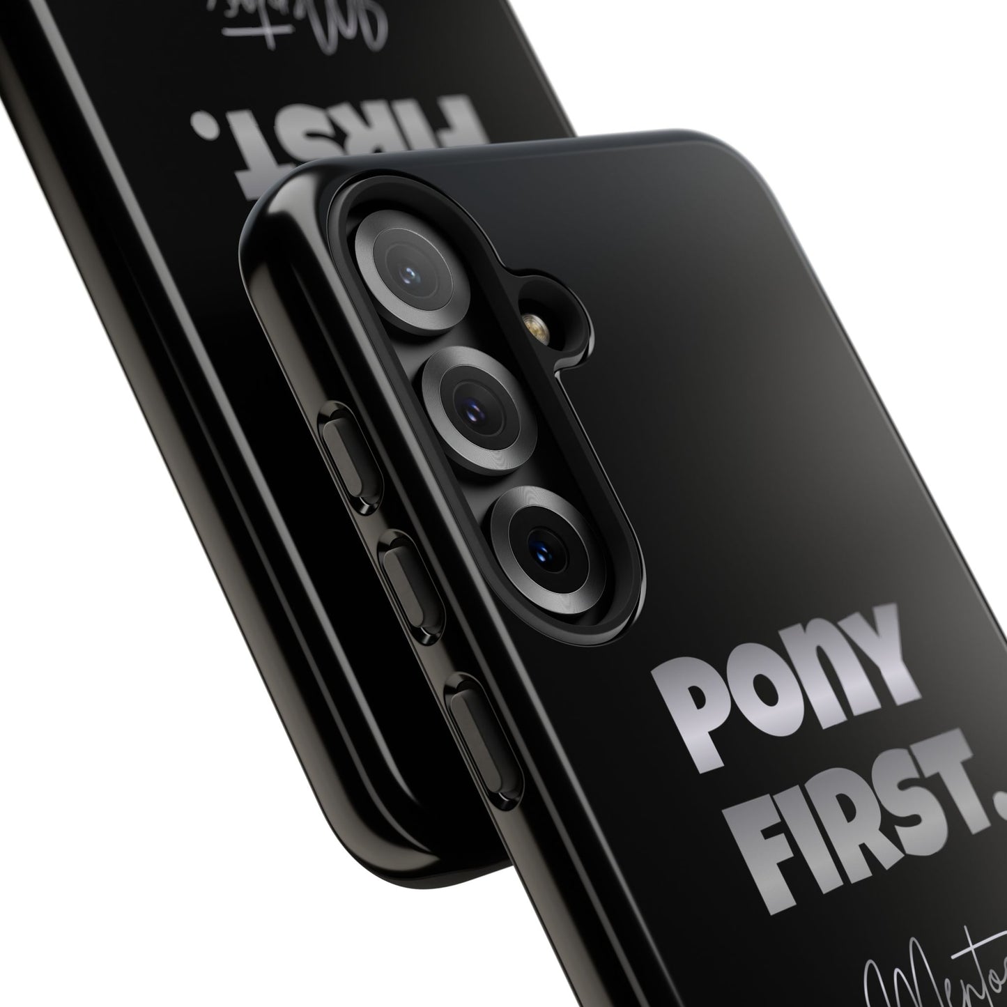 Pony First Matte Tough Phone Case – Equestrian Motivational Phone Cover