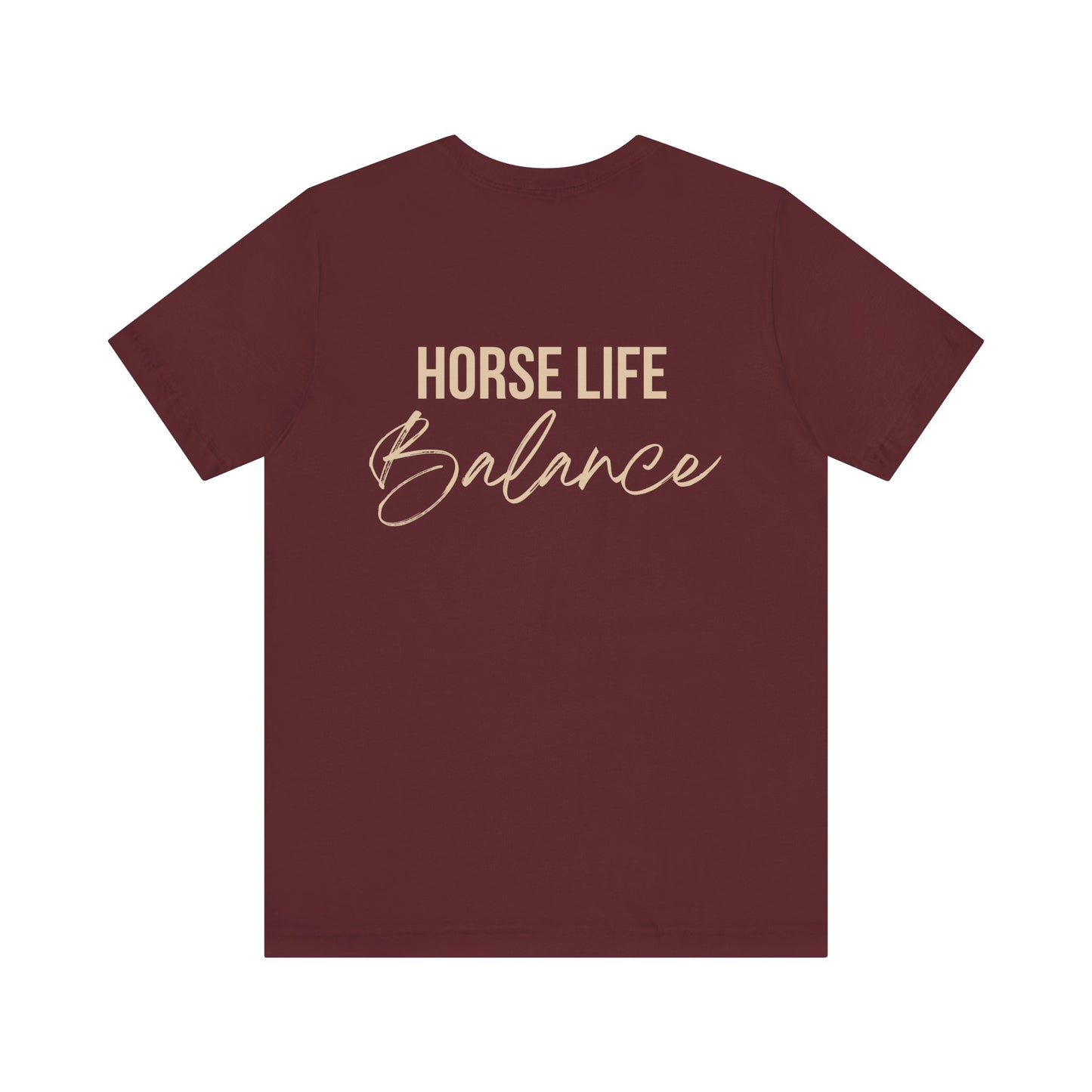 Horse Life Balance T-Shirt — Equestrian Casual Tee